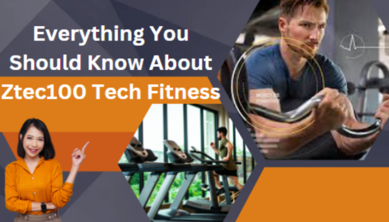 Everything You Should Know About Ztec100 Tech Fitness